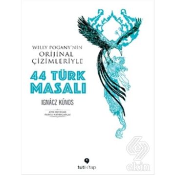 44 Türk Masalı - Ignacs Kunos