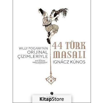 44 Türk Masalı - Ignacs Kunos