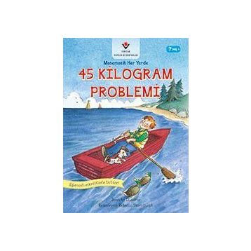 45 Kilogram Problemi-Matematik Her Yerde - Jennifer Dussling