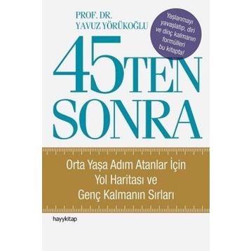 45Ten Sonra - Yavuz Yörükoğlu