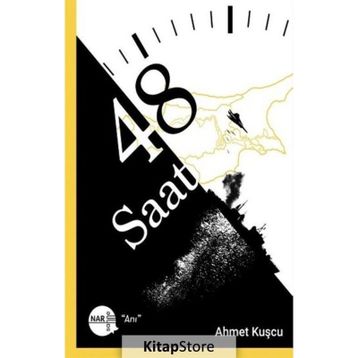 48 Saat - Ahmet Kuşcu