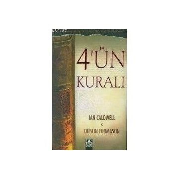 4'ÜN KURALI - IAN CALDWELL, DUSTIN THOMASON