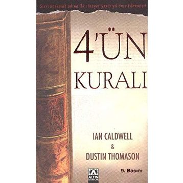 4'ÜN KURALI - IAN CALDWELL, DUSTIN THOMASON