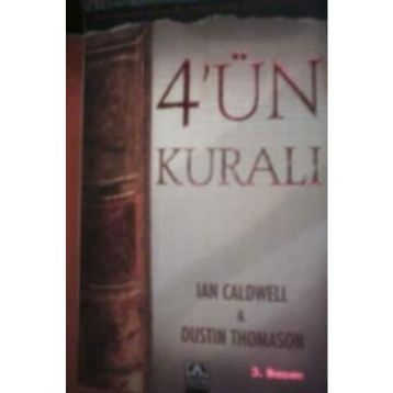 4'ÜN KURALI - IAN CALDWELL, DUSTIN THOMASON