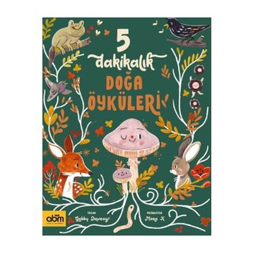 5 Dakikalık Doğa Öyküleri - ABM Yayınevi