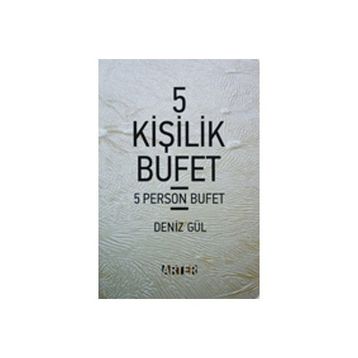 5 Kişilik Bufet - Denız Gül