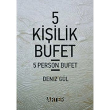 5 Kişilik Bufet - Denız Gül