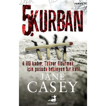 5. Kurban - Jane Casey