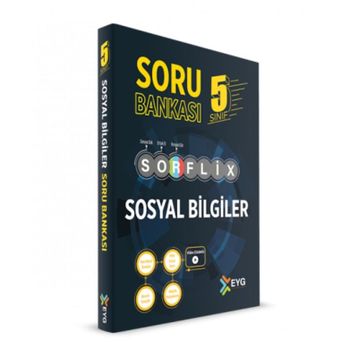 5. Sınıf Sosyal Bilgiler Sorflix Soru Bankası - Eyg Yayınları