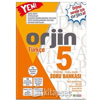 5. Sınıf Türkçe Orjin Konu Özetli Soru Bankası - Gama Yayınları