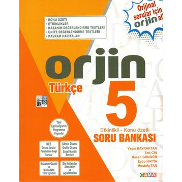 5. Sınıf Türkçe Orjin Konu Özetli Soru Bankası - Gama Yayınları