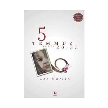 5 TEMMUZ SAAT 20.33 - LEE MARTIN