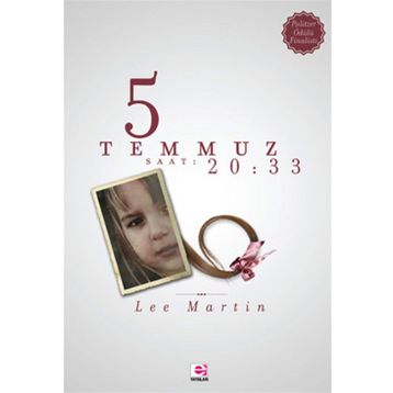 5 TEMMUZ SAAT 20.33 - LEE MARTIN