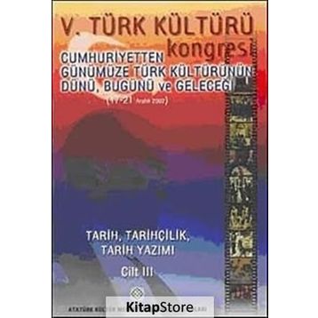 5. Türk Kültürü Kongresi Cilt 3 - kollektif