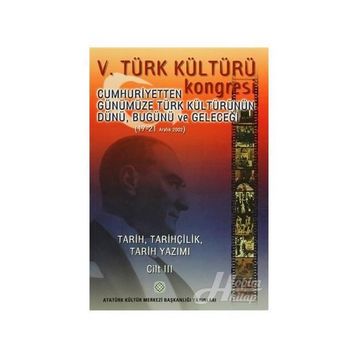 5. Türk Kültürü Kongresi Cilt 3 - kollektif