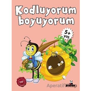 5+ Yaş Kodluyorum Boyuyorum - Afife Çoruk