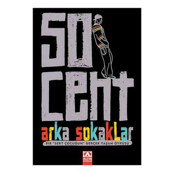 50 CENT ARKA SOKAKLAR - 50 CENT;LAURA MOSER