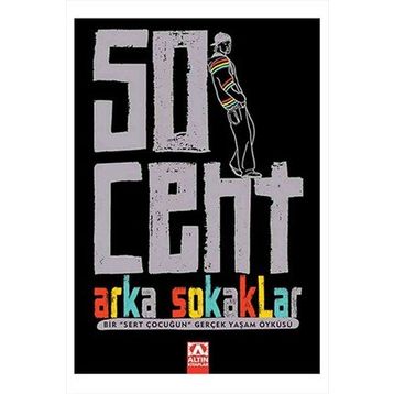 50 CENT ARKA SOKAKLAR - 50 CENT;LAURA MOSER