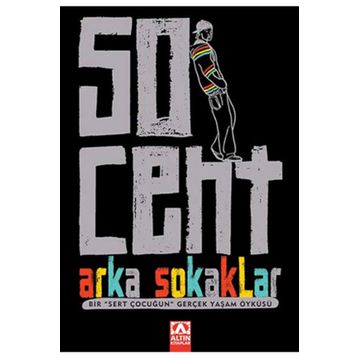 50 CENT ARKA SOKAKLAR - 50 CENT;LAURA MOSER
