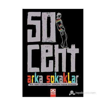 50 CENT ARKA SOKAKLAR - 50 CENT;LAURA MOSER