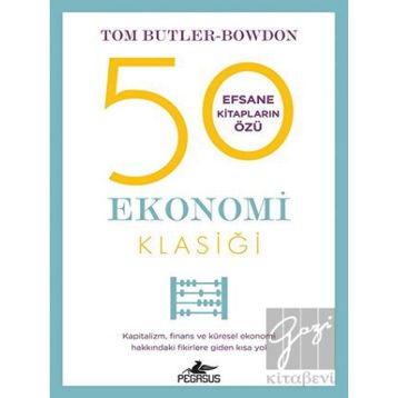 50 Ekonomi Klasiği - Tom Butler Bowdon