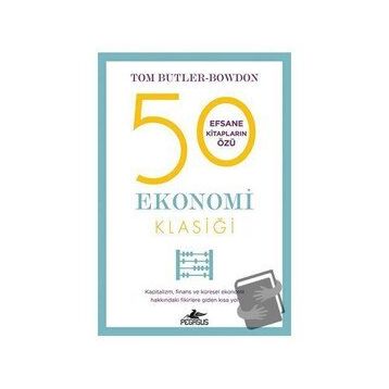 50 Ekonomi Klasiği - Tom Butler Bowdon