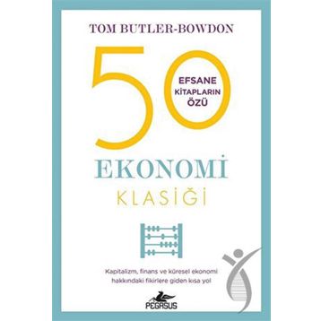 50 Ekonomi Klasiği - Tom Butler Bowdon