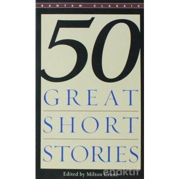 50 Great Short Stories - Milton Crane