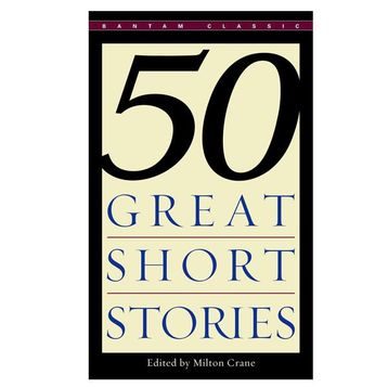 50 Great Short Stories - Milton Crane