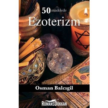 50 Maddede Ezoterizm - Osman Balcıgil