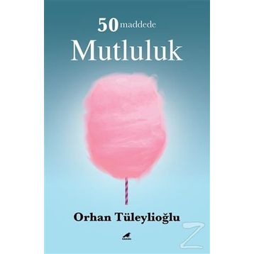 50 Maddede Mutluluk - Orhan Tüleylioğlu