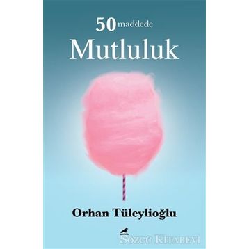 50 Maddede Mutluluk - Orhan Tüleylioğlu