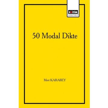 50 Modal Dikte - Mert Karabey