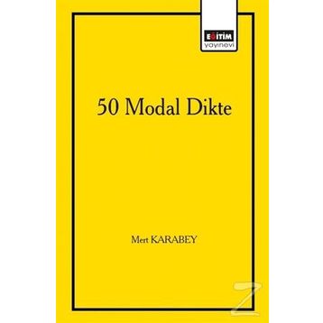 50 Modal Dikte - Mert Karabey