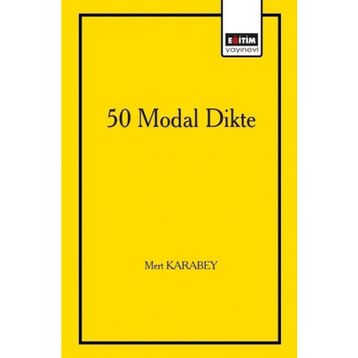 50 Modal Dikte - Mert Karabey