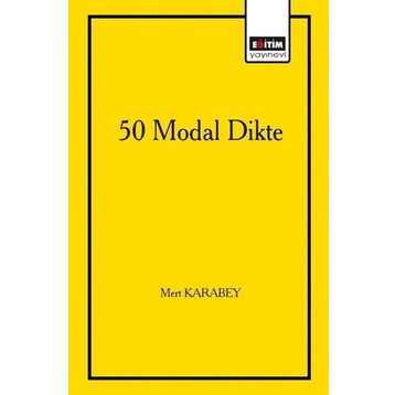 50 Modal Dikte - Mert Karabey