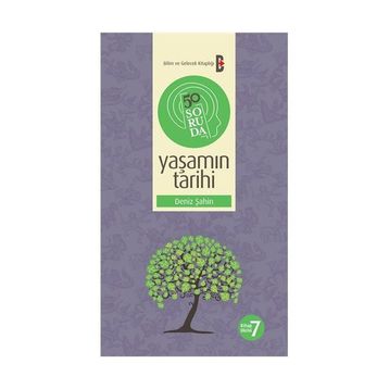 50 SORUDA YAŞAMIN TARIHI - DENIZ ŞAHİN