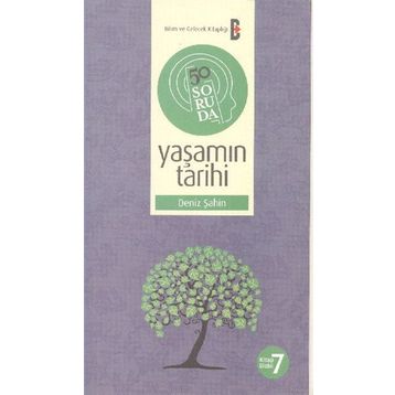 50 SORUDA YAŞAMIN TARIHI - DENIZ ŞAHİN