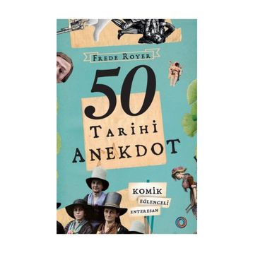 50 Tarihi Anekdot - Frede Royer