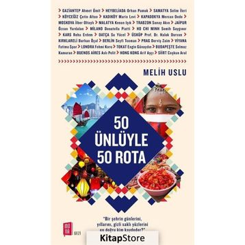50 Ünlüyle 50 Rota - Melih Uslu
