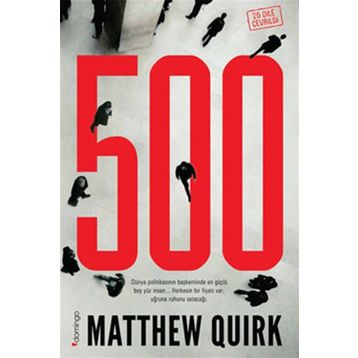 500 - MATTHEW QUIRK