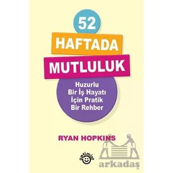 52 Haftada Mutluluk - Ryan Hopkins