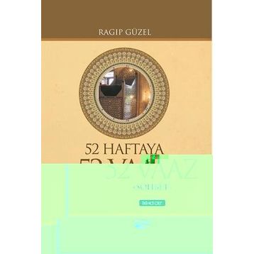 52 HAFTAYA 52 VAAZ - 2 - RAGIP GÜZEL