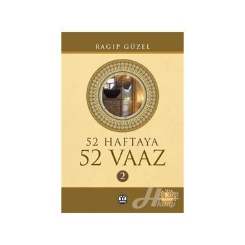 52 HAFTAYA 52 VAAZ - 2 - RAGIP GÜZEL