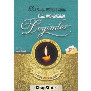 52 Temel Değere Göre Türk Dünyasından Deyimler 2 - Suat Turgut
