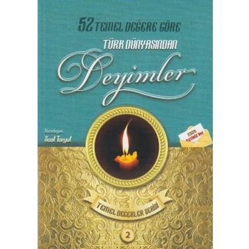 52 Temel Değere Göre Türk Dünyasından Deyimler 2 - Suat Turgut