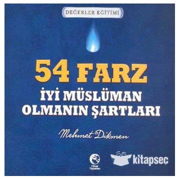 54 FARZ - İYI MÜSLÜMAN OLMANIN ŞARTLARI - MEHMET DIKMEN