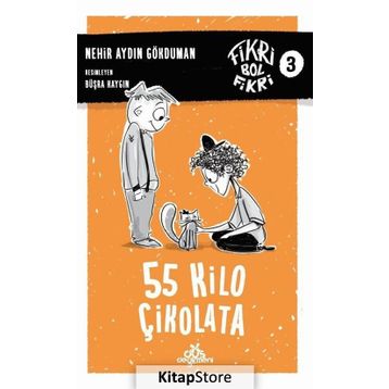 55 Kilo Çikolata - Nehir Aydın Gökduman