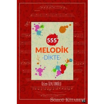 555 Melodik Dikte - Özlem Özaltunoğlu