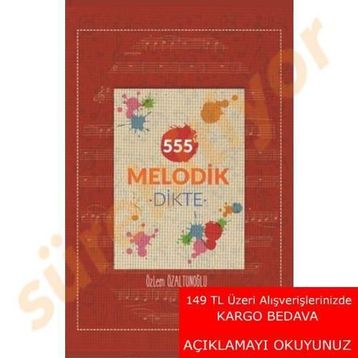 555 Melodik Dikte - Özlem Özaltunoğlu
